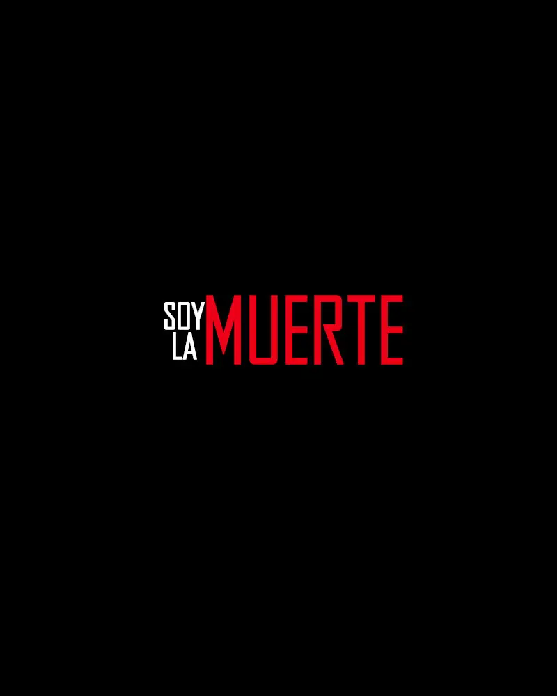 Yo soy la muerte (2019) - Capítulo 6 - Página 11 - LectorTMOo