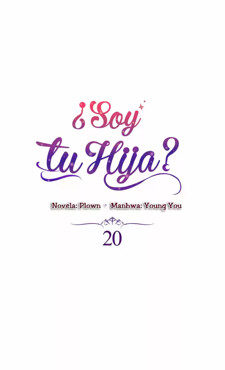 ¿Yo Soy tu Hija? - Capítulo 20 - Página 4 - LectorTMOo