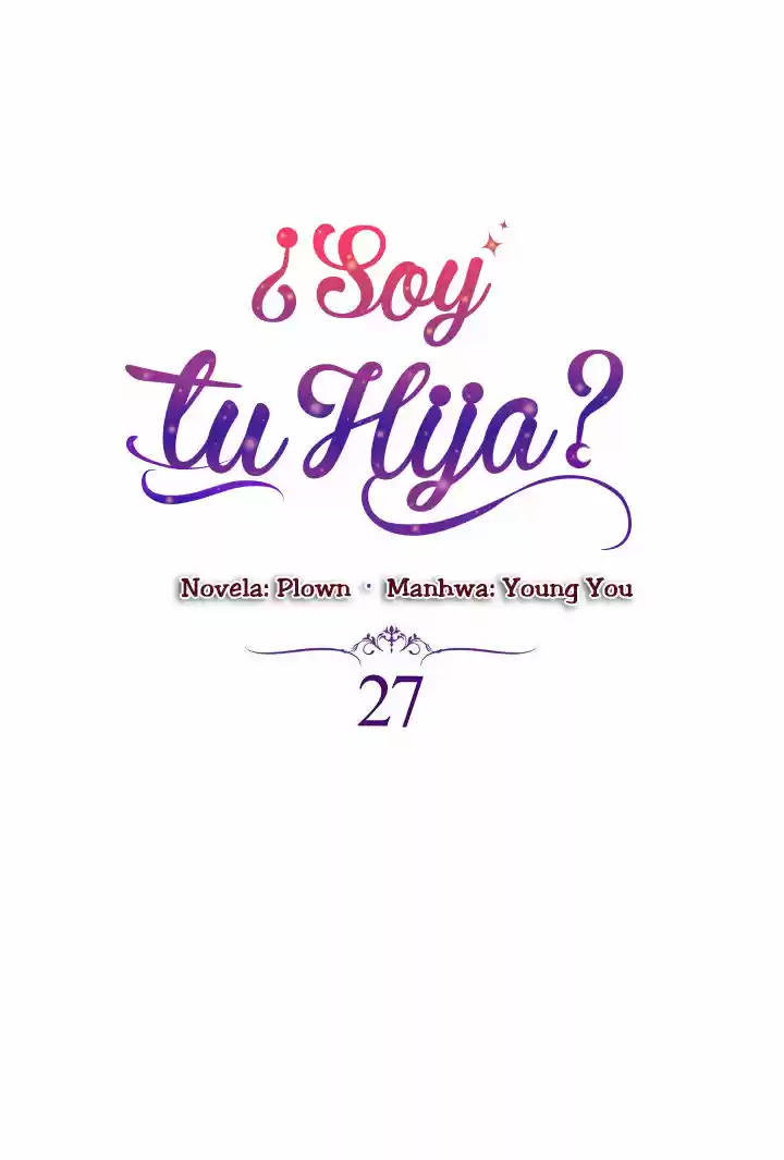 ¿Yo Soy tu Hija? - Capítulo 27 - Página 14 - LectorTMOo