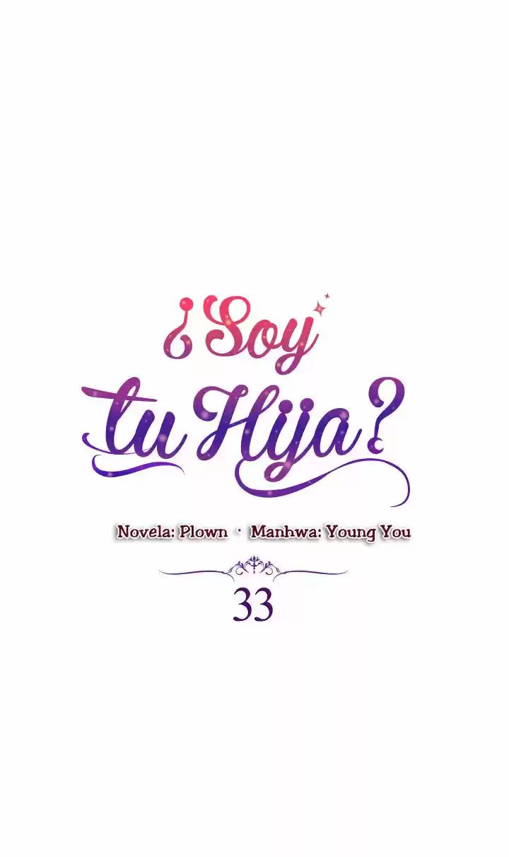 ¿Yo Soy tu Hija? - Capítulo 33 - Página 3 - LectorTMOo