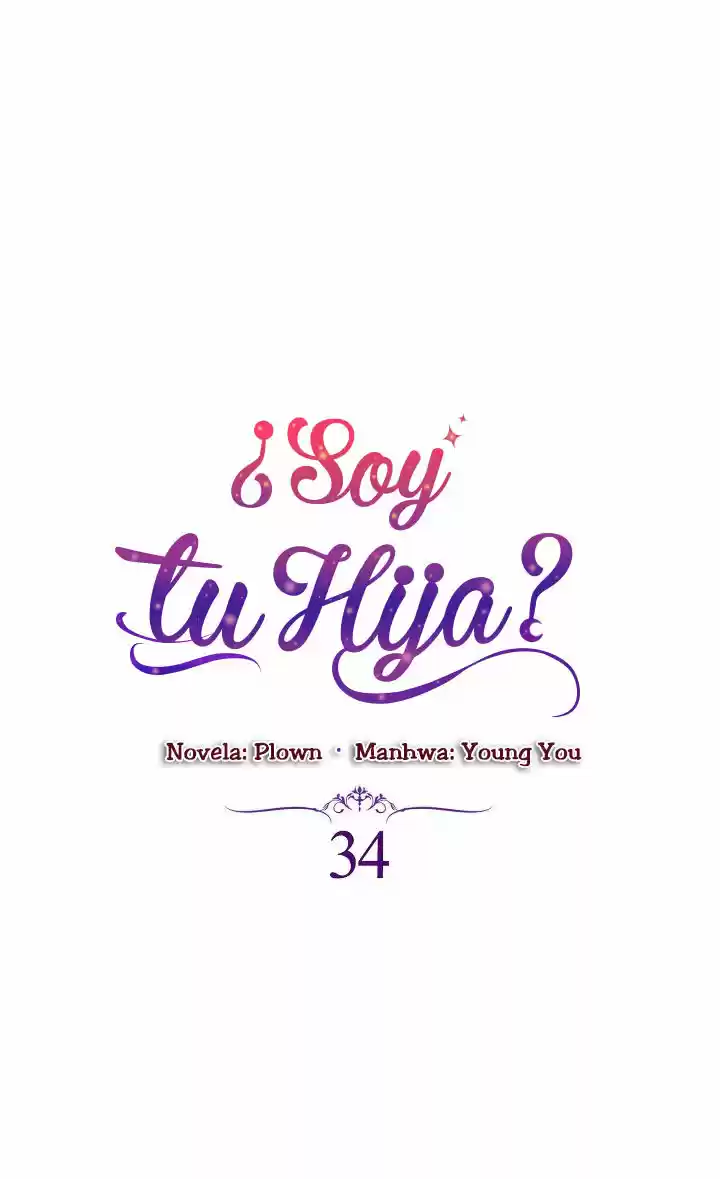 ¿Yo Soy tu Hija? - Capítulo 34 - Página 4 - LectorTMOo