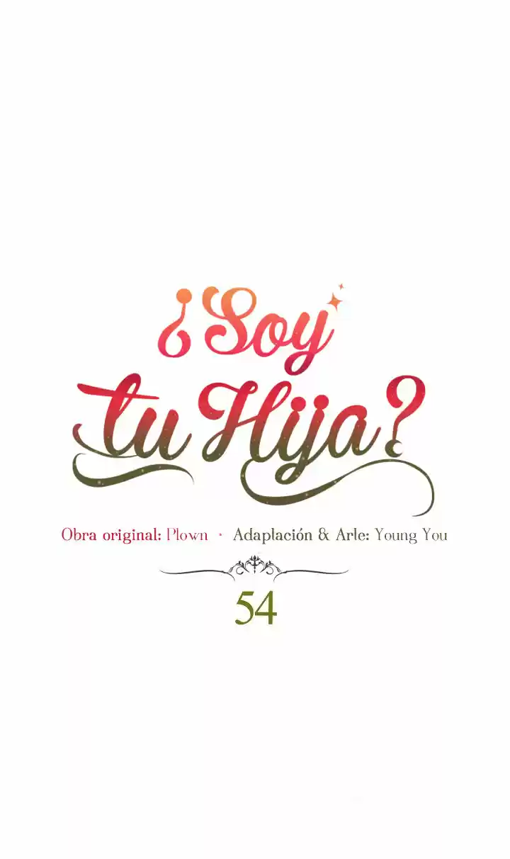 ¿Yo Soy tu Hija? - Capítulo 54 - Página 3 - LectorTMOo