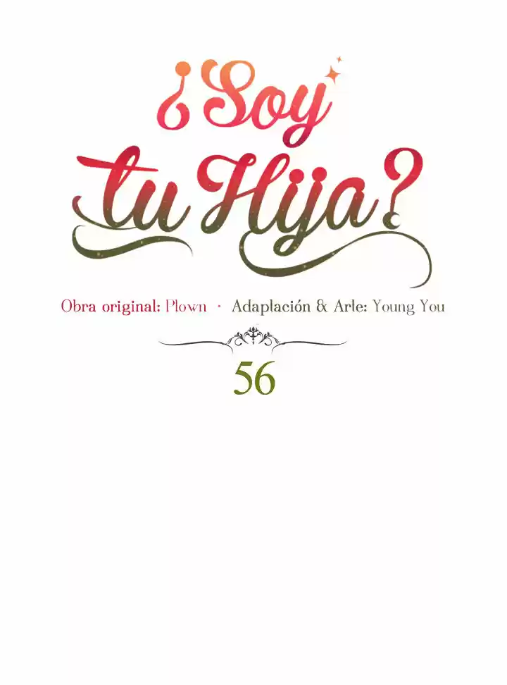 ¿Yo Soy tu Hija? - Capítulo 56 - Página 8 - LectorTMOo