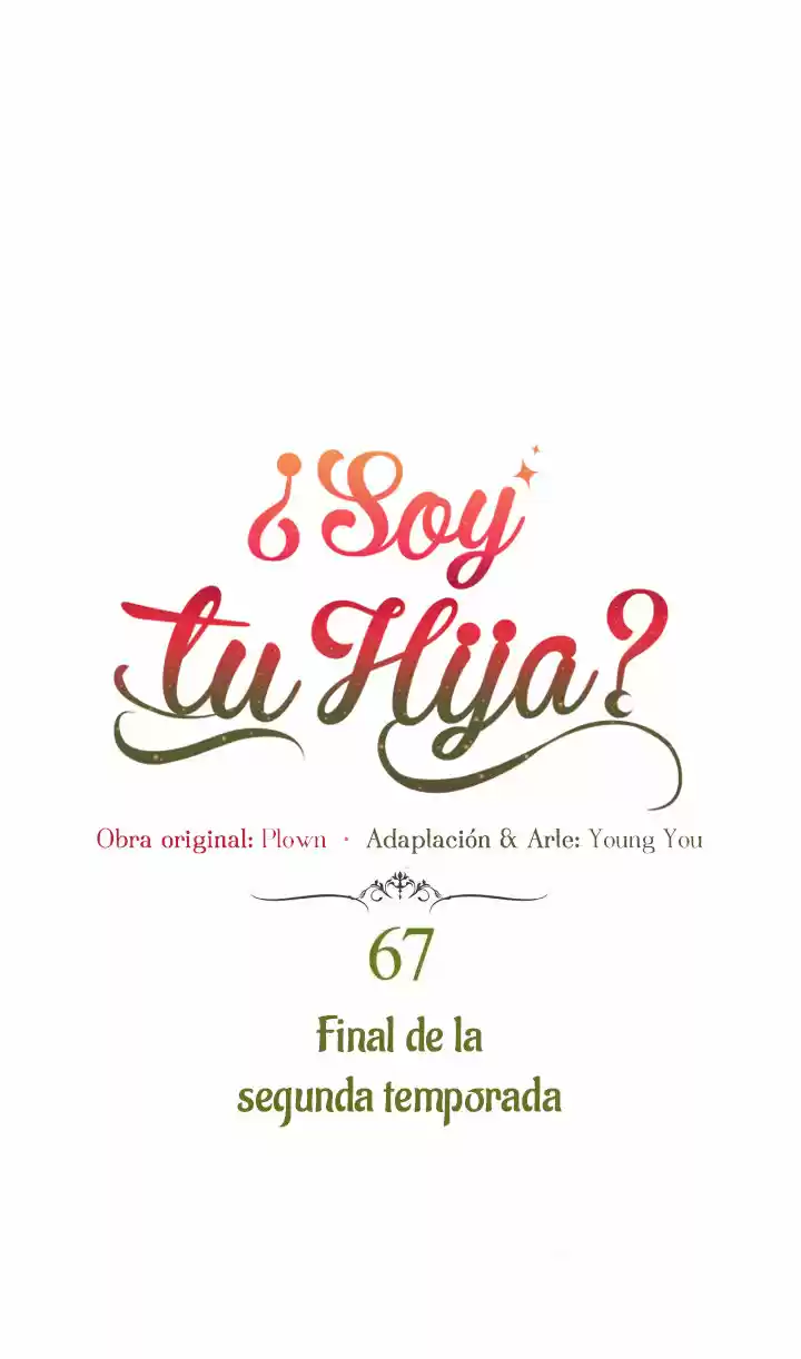 ¿Yo Soy tu Hija? - Capítulo 67 - Página 3 - LectorTMOo