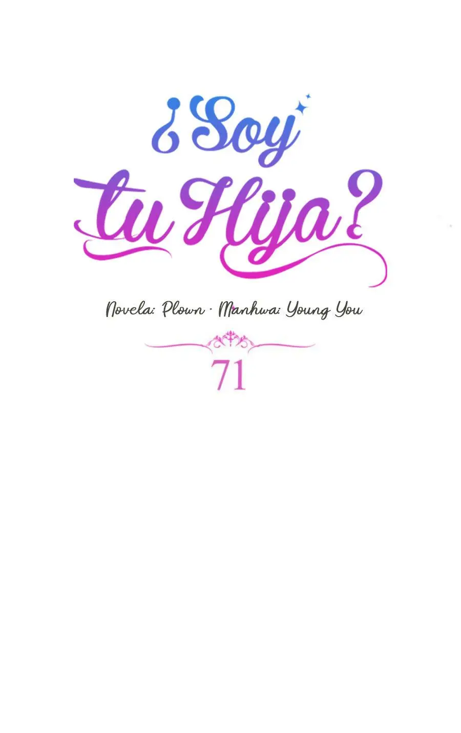 ¿Yo Soy tu Hija? - Capítulo 71 - Página 20 - LectorTMOo